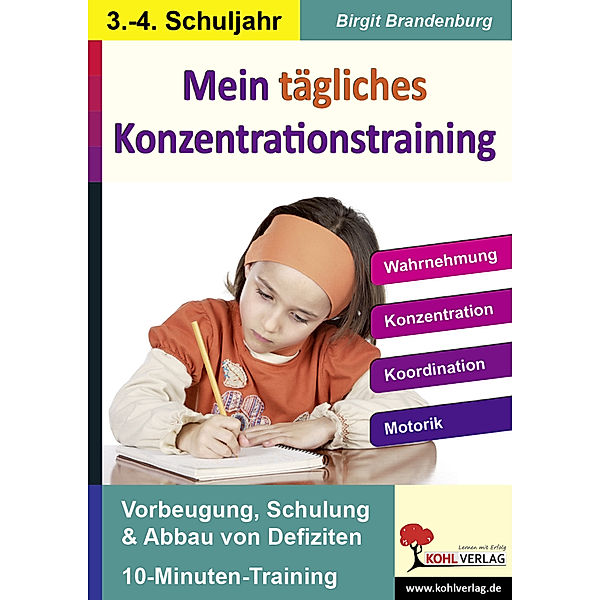 Kohls Konzentrationstraining, 3./4. Schuljahr, Birgit Brandenburg