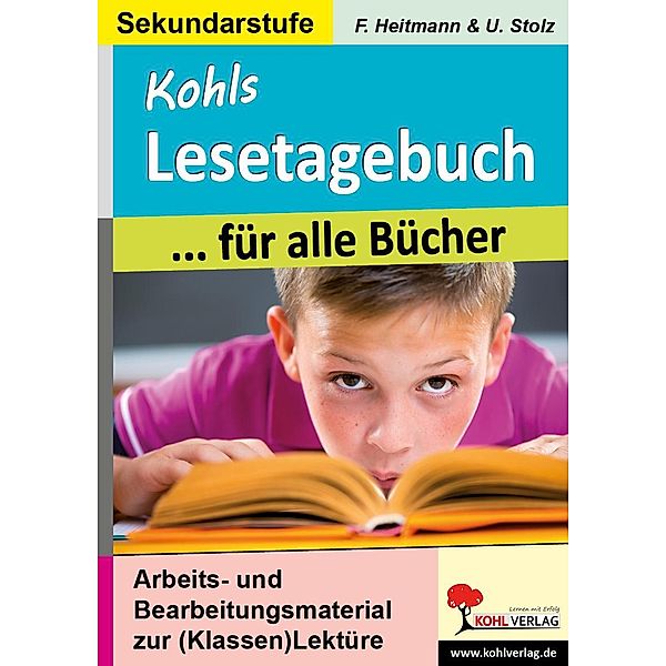 Kohls Lesetagebuch für alle Bücher, Friedhelm Heitmann, Ulrike Stolz