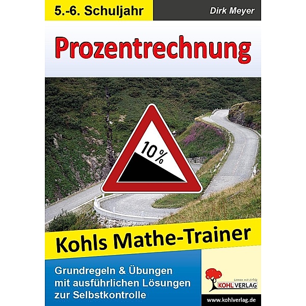Kohls Mathe-Trainer - Prozentrechnung, Dirk Meyer