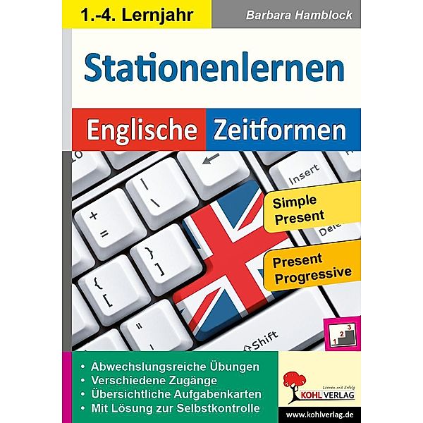 Kohls Stationenlernen Englische Zeitformen 1, Barbara Hamblock