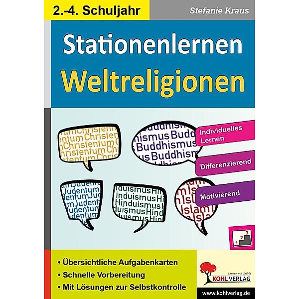 Kohls Stationenlernen Weltreligionen, 2.-4. Schuljahr, Stefanie Kraus
