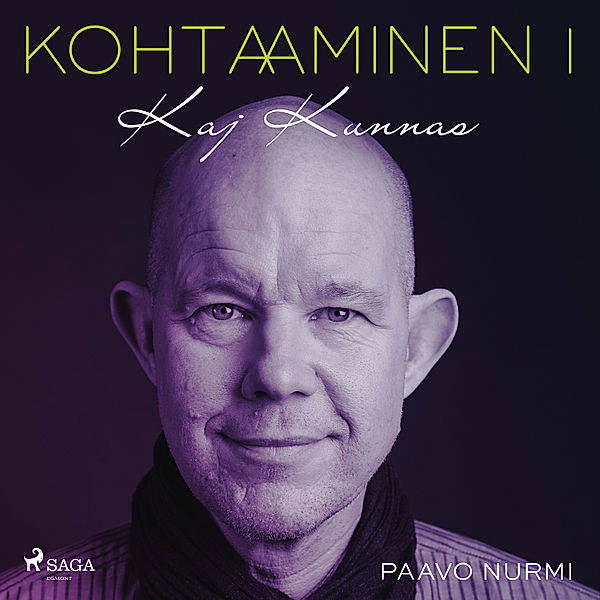 Kohtaaminen - 1 - Kohtaaminen 1, Paavo Nurmi, Kaj Kunnas