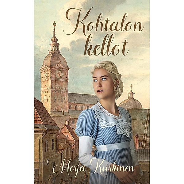 Kohtalon kellot, Merja Kurkinen