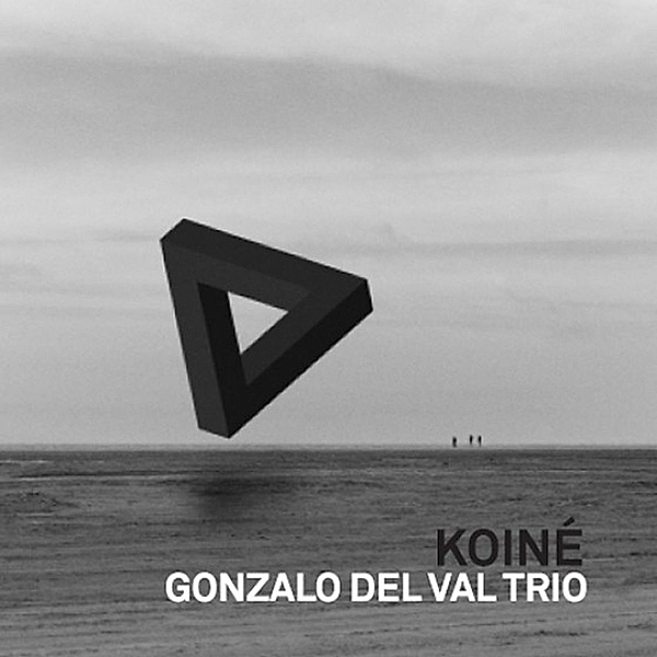 Koine, Gonzalo Del Val Trio