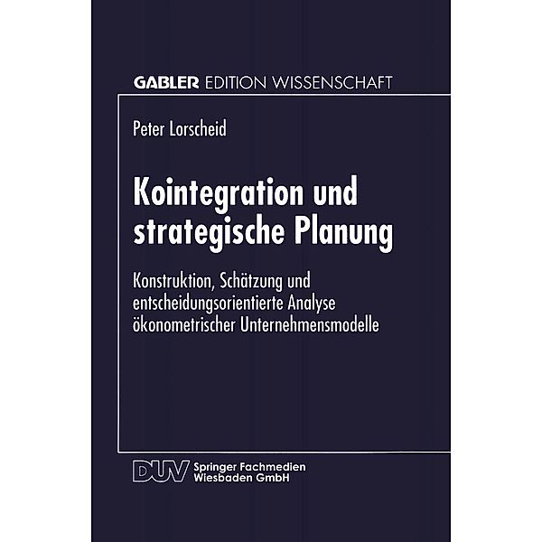 Kointegration und strategische Planung / Gabler Edition Wissenschaft