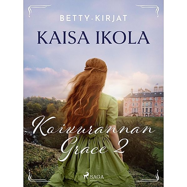 Koivurannan Grace 2 / Betty-kirjat Bd.11, Kaisa Ikola