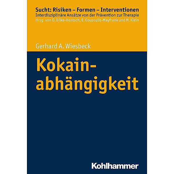 Kokainabhängigkeit, Gerhard A. Wiesbeck