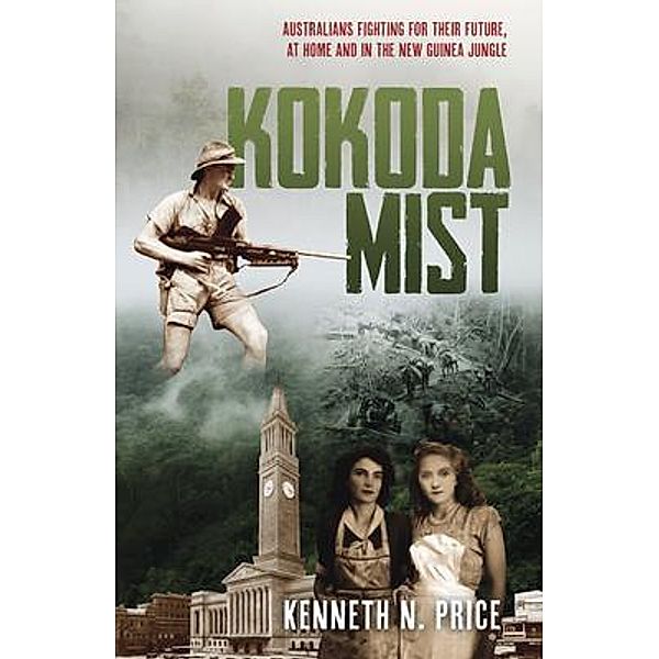 Kokoda Mist / Sid Harta Publishers, Kenneth Price