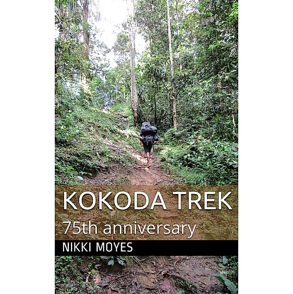 Kokoda Trek, Nikki Moyes