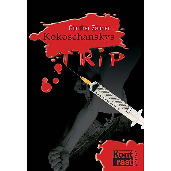 Kokoschanskys Trip, Günther Zäuner