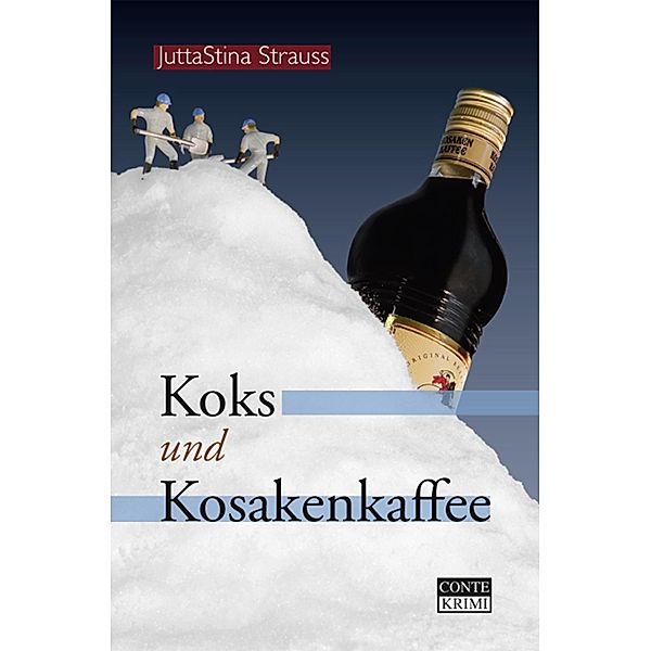 Koks und Kosakenkaffee / Guzzo ermittelt, JuttaStina Strauss