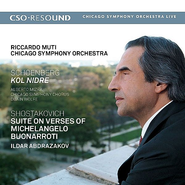 Kol Nidre/Michelangelo-Suite, Riccardo Muti, Chicago So