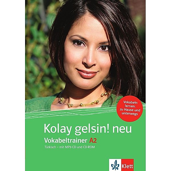 Kolay gelsin! neu: Kolay gelsin! neu Vokabeltrainer A2 + MP3-CD + CD-ROM