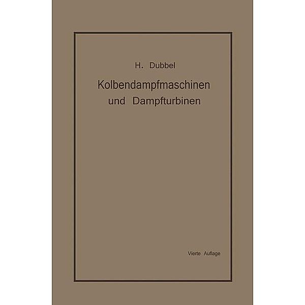 Kolbendampfmaschinen und Dampfturbinen, Heinrich Dubbel