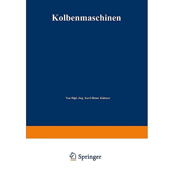 Kolbenmaschinen, Karl-Heinz Küttner