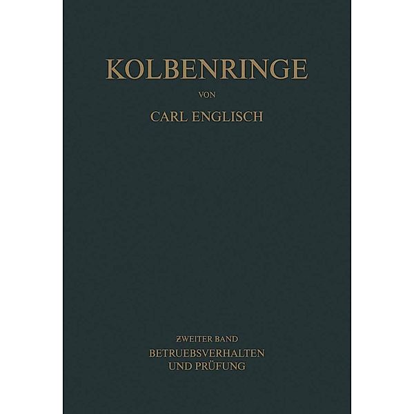 Kolbenringe, Carl Englisch