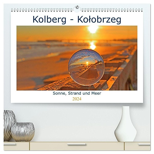 Kolberg - Kolobrzeg (hochwertiger Premium Wandkalender 2024 DIN A2 quer), Kunstdruck in Hochglanz, Paul Michalzik