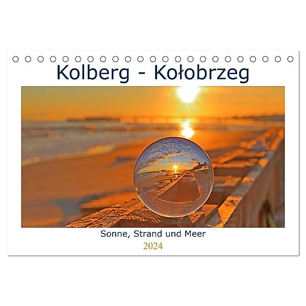 Kolberg - Kolobrzeg (Tischkalender 2024 DIN A5 quer), CALVENDO Monatskalender, Paul Michalzik