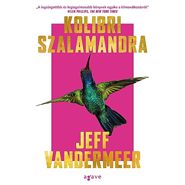 Kolibri szalamandra, Jeff VanderMeer