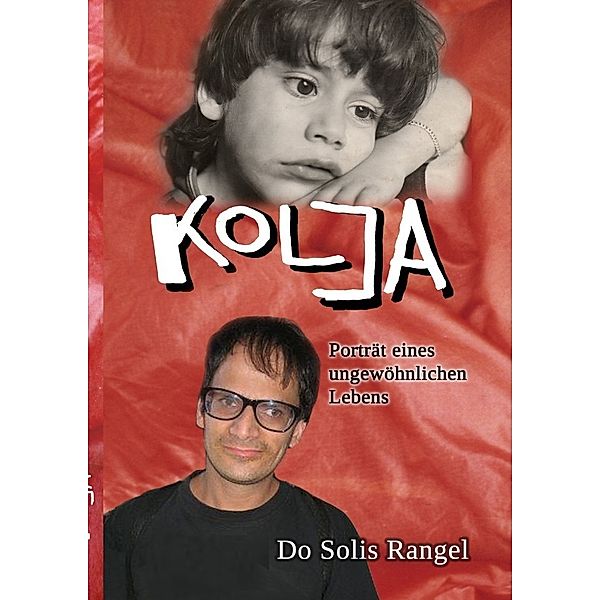 KOLJA, Do Solis Rangel