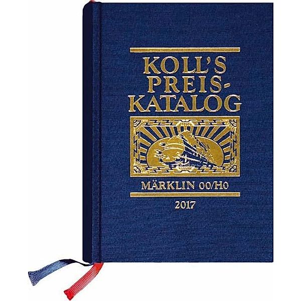 Koll, J: Koll's Preiskatalog Märklin 00/H0 Gesamtausgabe 201, Joachim Koll