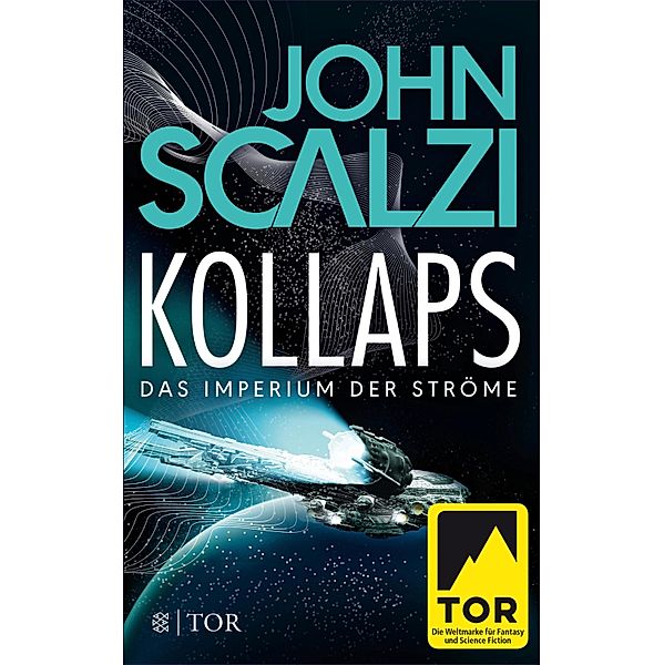 Kollaps / Das Imperium der Ströme Bd.1, John Scalzi