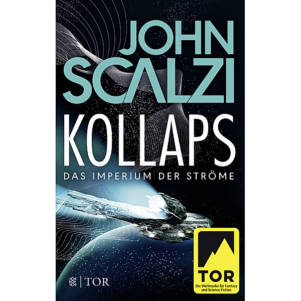 Kollaps / Das Imperium der Ströme Bd.1, John Scalzi