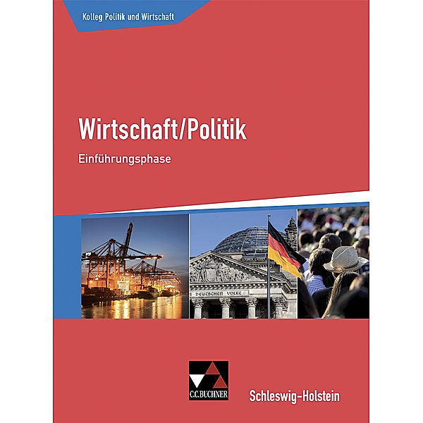 Kolleg Politik und Wirtschaft S-H Einführungsphase, Janika Apitz, Stephan Benzmann