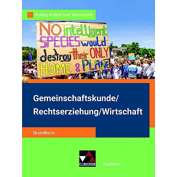 Kolleg Politik und Wirtschaft Sachsen Grundkurs, Christopher Hempel, Dimitrios Kalpakidis, Gritt Oertel-Sperling