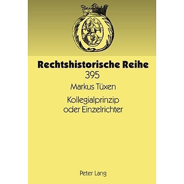 Kollegialprinzip oder Einzelrichter, Markus Tüxen