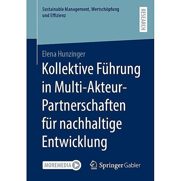 Kollektive Führung in Multi-Akteur-Partnerschaften für nachhaltige Entwicklung, Elena Hunzinger