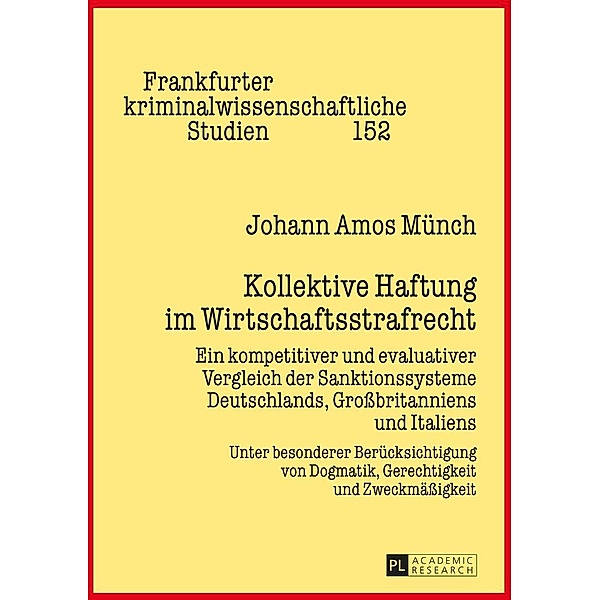Kollektive Haftung im Wirtschaftsstrafrecht, Munch Johann Amos Munch