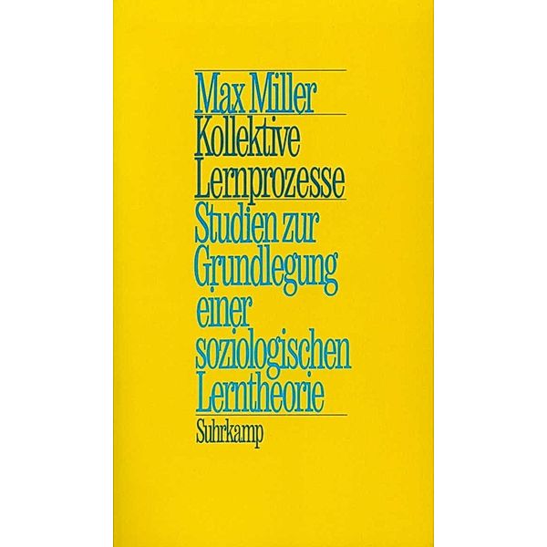 Kollektive Lernprozesse, Max Miller