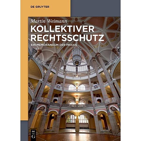 Kollektiver Rechtsschutz, Martin Weimann