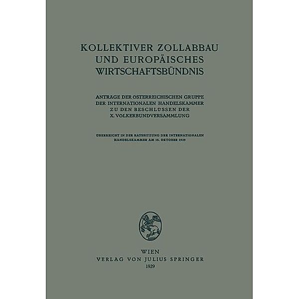 Kollektiver Zollabbau und Europäisches Wirtschaftsbündnis, Richard Riedl