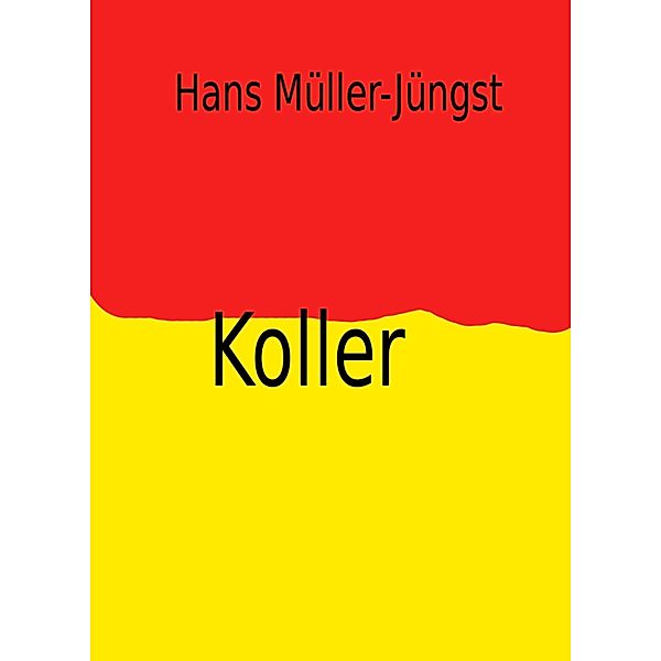 Koller, Hans Müller-Jüngst