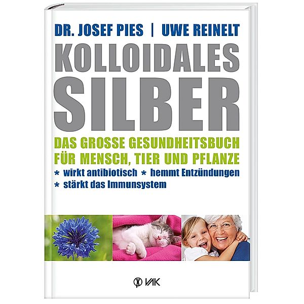 Kolloidales Silber, Josef Pies