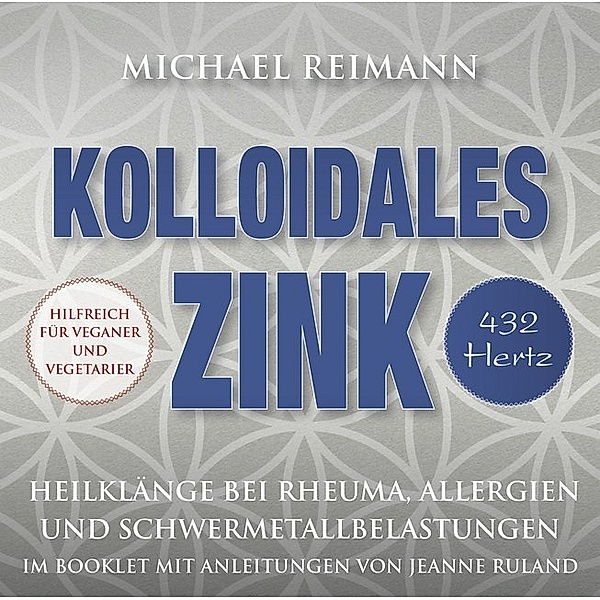 Kolloidales Zink [432 Hertz],Audio-CD