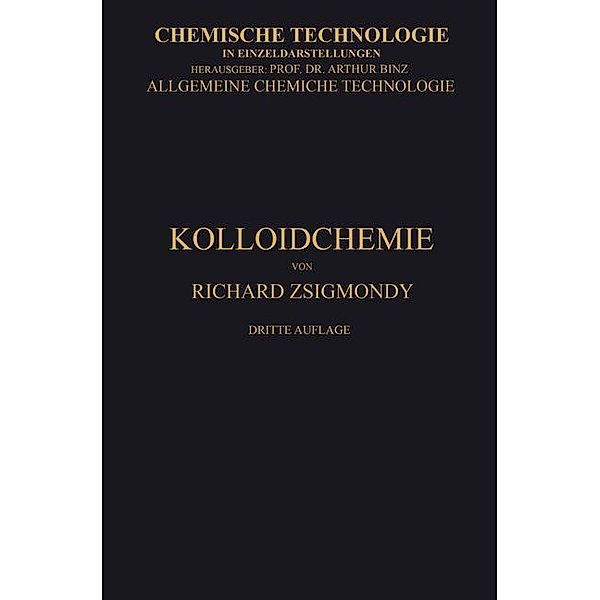 Kolloidchemie Ein Lehrbuch, Richard Zsigmondy