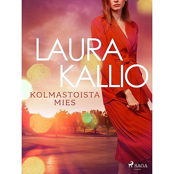 Kolmastoista mies, Laura Kallio
