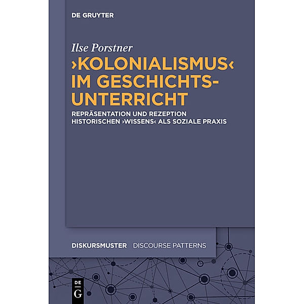 'Kolonialismus' im Geschichtsunterricht, Ilse Porstner