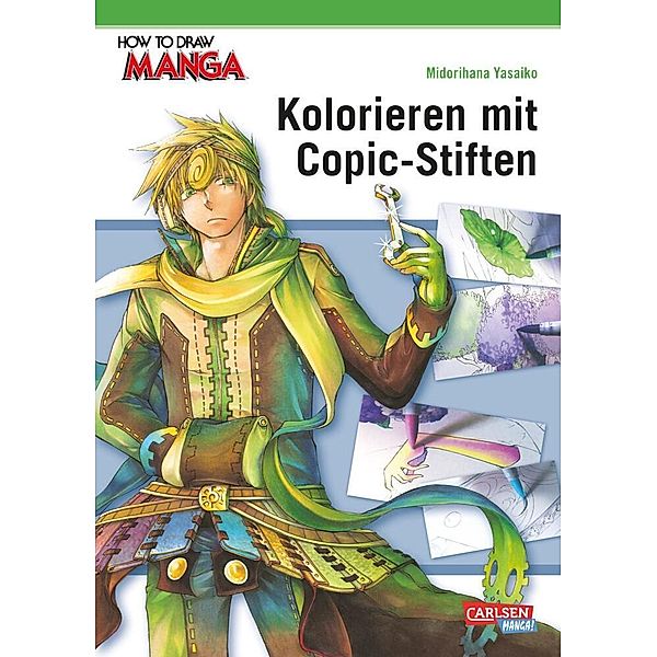 Kolorieren mit Copic-Stiften / How to draw Manga Bd.20, Midorihana Yasaiko