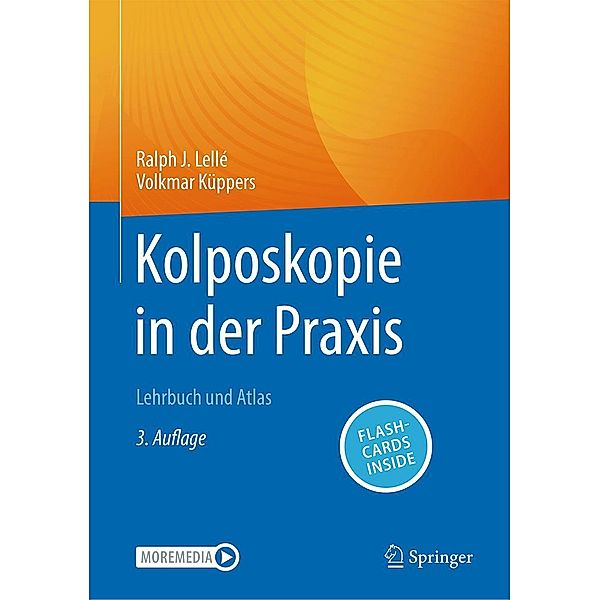 Kolposkopie in der Praxis, Ralph J. Lellé, Volkmar Küppers