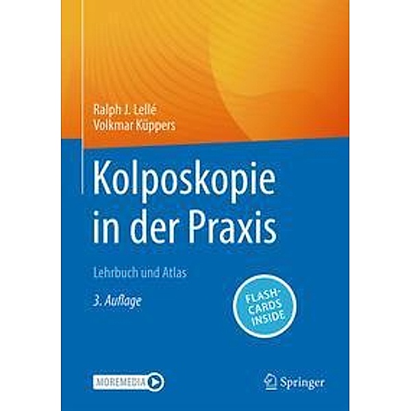 Kolposkopie in der Praxis, m. 1 Buch, m. 1 E-Book, Ralph J. Lellé, Volkmar Küppers