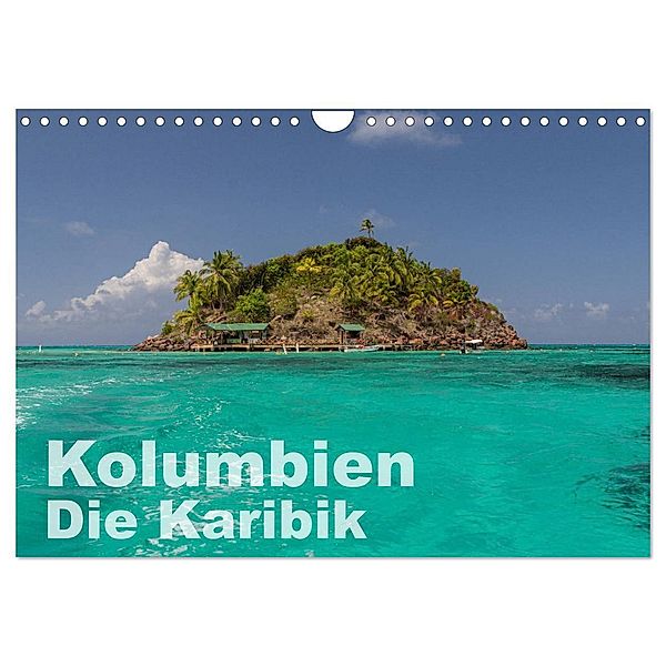 Kolumbien - Die Karibik (Wandkalender 2024 DIN A4 quer), CALVENDO Monatskalender, Mapache