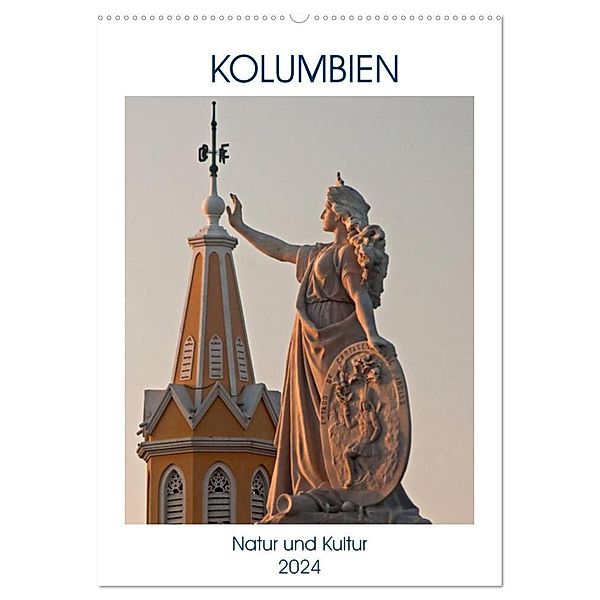 Kolumbien - Natur und Kultur (Wandkalender 2024 DIN A2 hoch), CALVENDO Monatskalender, U boeTtchEr