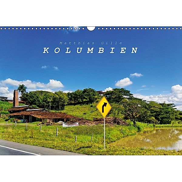 Kolumbien (Wandkalender 2018 DIN A3 quer), Matthias Gille