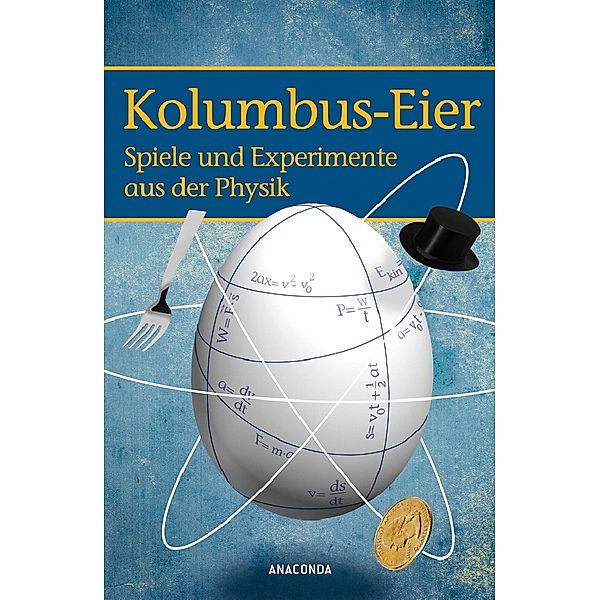 Kolumbus-Eier, Heinrich Hemme (Hg.)