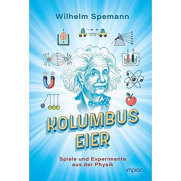 Kolumbus Eier, Wilhelm Spemann