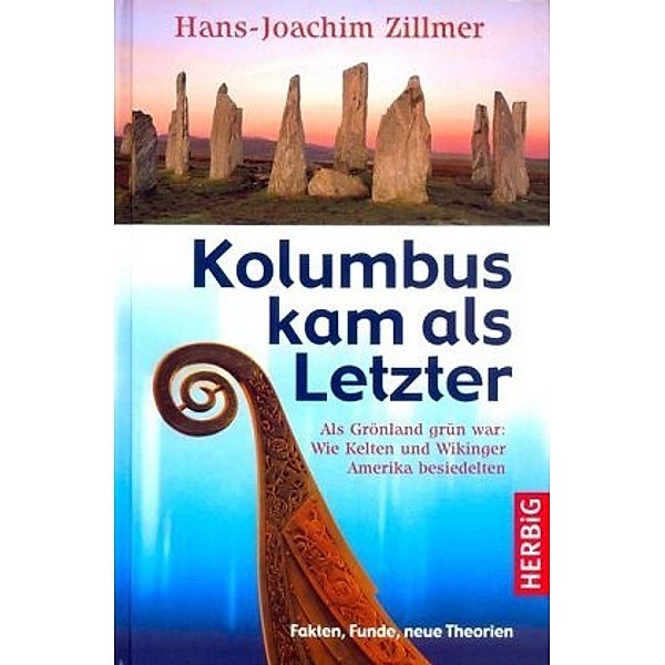 Kolumbus kam als Letzter, Hans-Joachim Zillmer